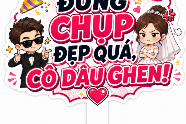 Hashtag Đừng Chụp Đẹp Quá, Câu Dâu Ghen - In Hoàng Gia Hà Nội