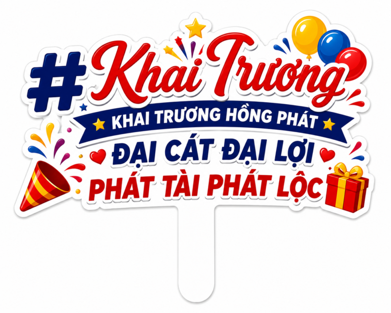 Hashtag Khai Trương Hồng Phát - In Hoàng Gia Hà Nội