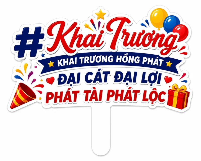 Hashtag Khai Trương Hồng Phát - In Hoàng Gia Hà Nội