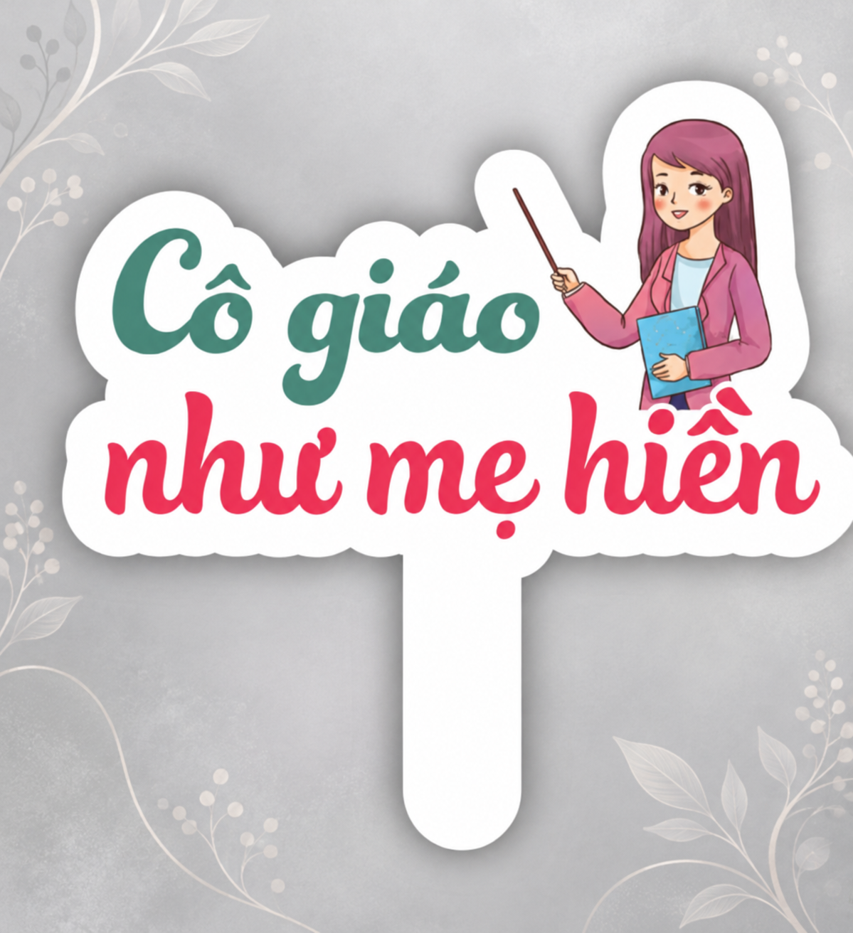 Hashtag cầm tay cô giáo 20-10 - In Hoàng Gia Hà Nội, TPHCM